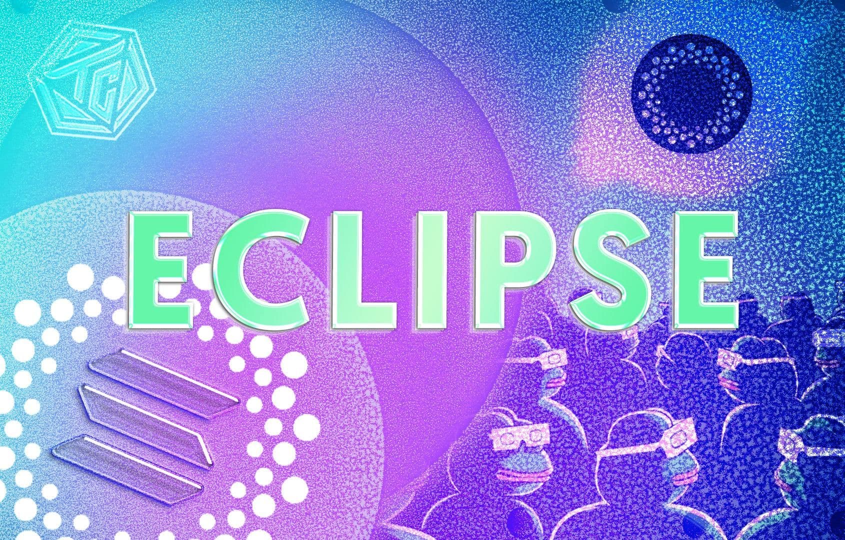 Eclipse là gì? L2 Rollup đầu tiên tích hợp SVM giúp kết nối Ethereum với Solana