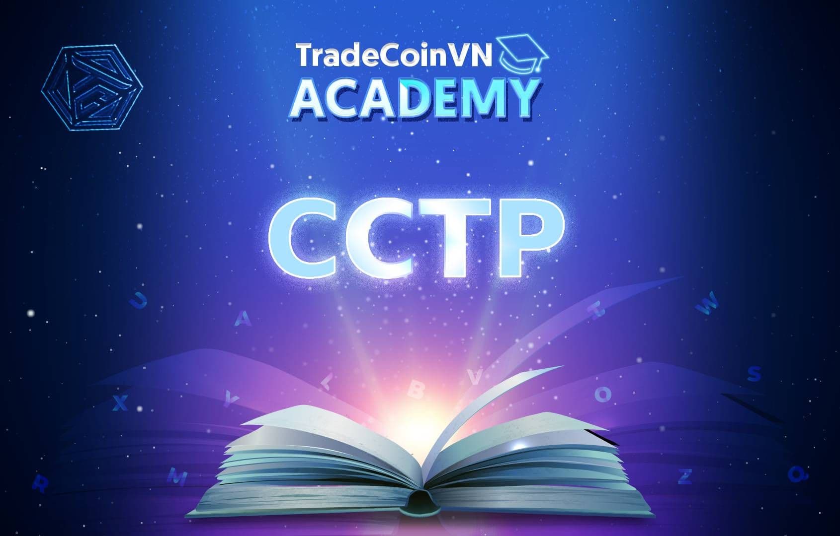 CCTP (Cross-chain Transfer Protocol) là gì? Tham vọng của Circle với CCTP