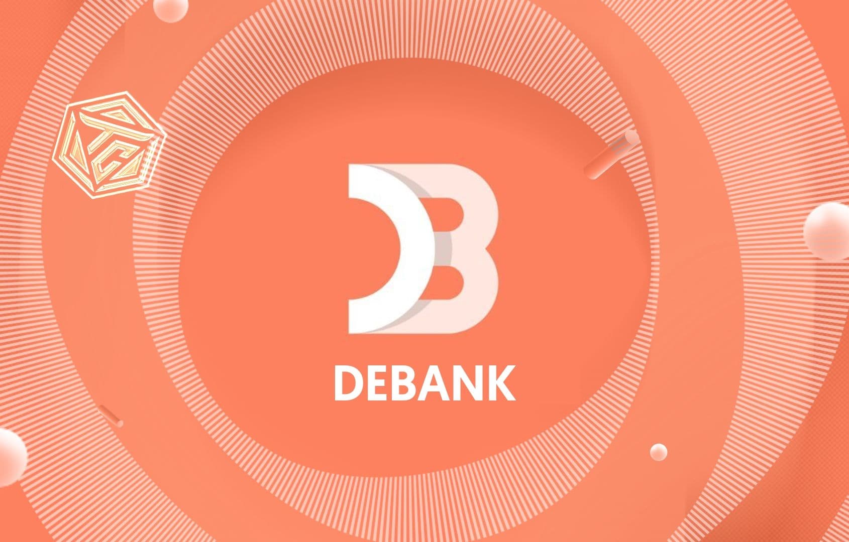 Debank là gì? Giao thức toàn diện cho việc tracking ví