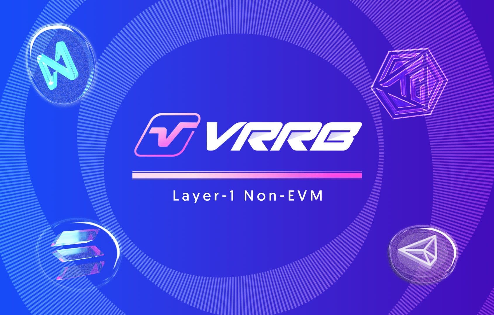 VRRB là gì? Layer-1 Non-EVM với cơ chế đồng thuận mới