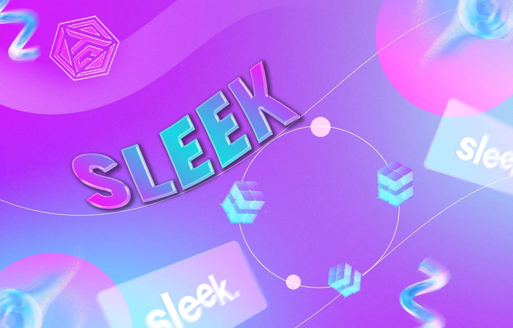 Sleek là gì? Dự án SocialFi được Binance Labs đầu tư với định giá 50 triệu đô